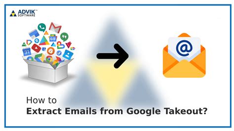 Advik Google Takeout to